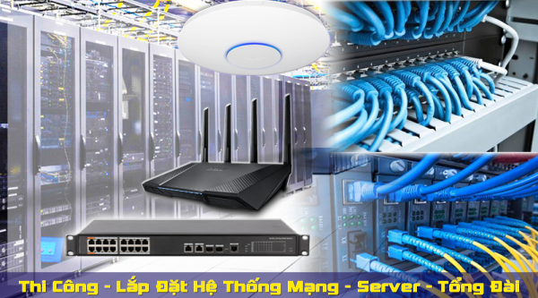 Hệ Thống Mạng - Server - Tổng Đài