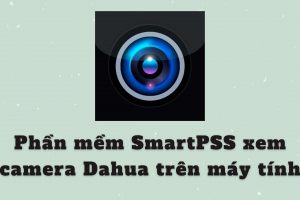 Hướng dẫn xem lại camera Dahua trên máy tính